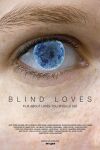 Blind loves