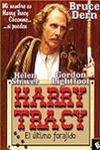 Harry Tracy: el último forajido