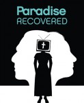 Paradise Recovered