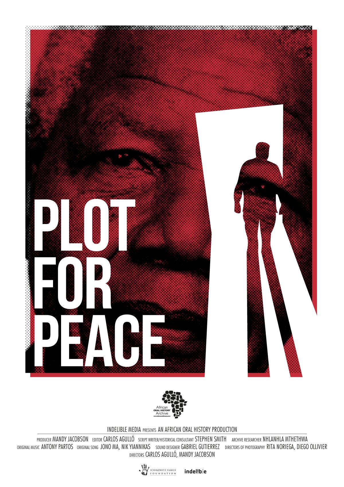 Plot for Peace (Complot para la paz)