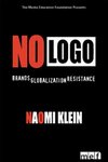 Sin Logos: Marcas, Globalización y Resistencia