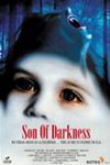 Son of darkness