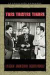Tres tristes tigres
